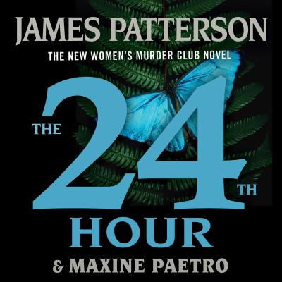 The 24th hour by James Patterson