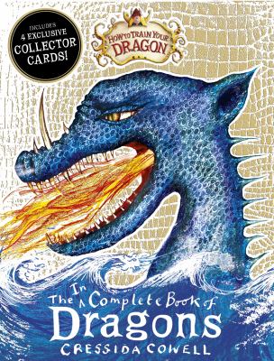 The incomplete book of dragons by Cressida Cowell,