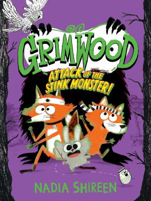 Attack of the stink monster! by Nadia Shireen,