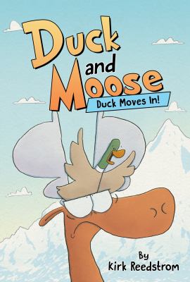 Duck and Moose by Kirk Reedstrom,