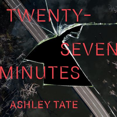 Twenty-seven minutes by Ashley Tate