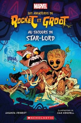 Les aventures de Rocket et Groot by Amanda Deibert,