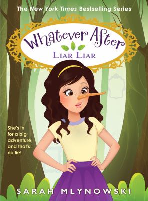Liar liar by Sarah Mlynowski,