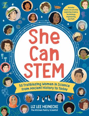 She can STEM by Liz Lee Heinecke,