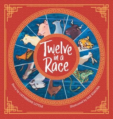 Twelve in a race by Catherine Little,