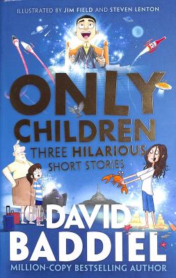 Only children by David Baddiel,
