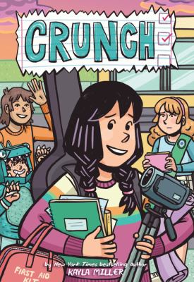 Crunch by Kayla Miller,
