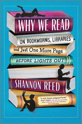 Why we read by Shannon Reed