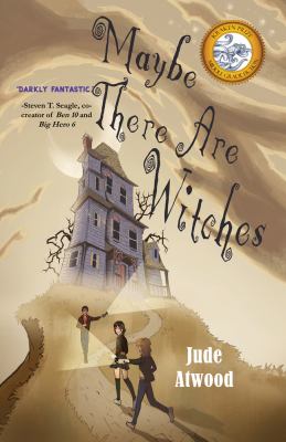 Maybe there are witches by Jude Atwood,