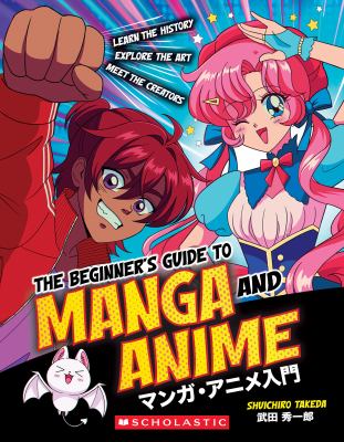 The beginner's guide to manga and anime by Shuichiro Takeda,