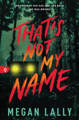 That's not my name by Megan Lally,
