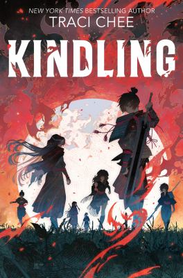Kindling by Traci Chee,