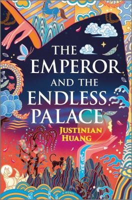 The emperor and the endless palace by Justinian Huang