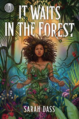 It waits in the forest by Sarah Dass,