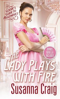 The lady plays with fire by Susanna Craig,