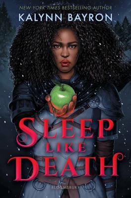 Sleep like death by Kalynn Bayron,