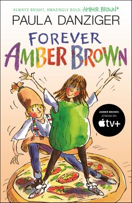 Forever Amber Brown by Paula Danziger, (1944-2004,)