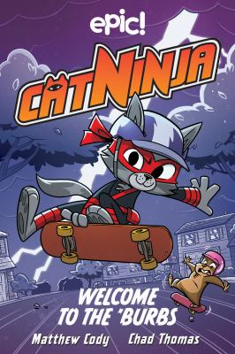 Cat Ninja by Matthew Cody,