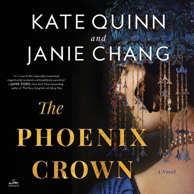 The Phoenix Crown by Kate Quinn,