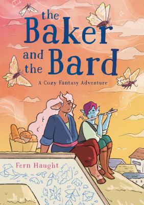 The baker and the bard by Fern Haught,