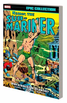 Namor, the Sub-Mariner by Roy Thomas, (1940-)