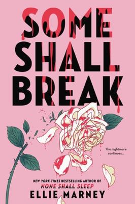 Some shall break by Ellie Marney,