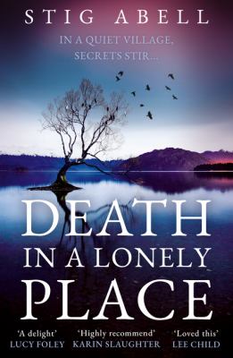 Death in a lonely place by Stig Abell