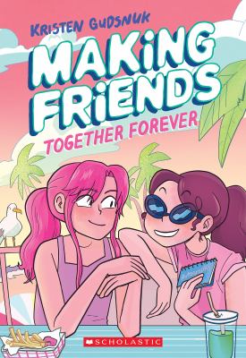 Making friends, volume 4 by Kristen Gudsnuk