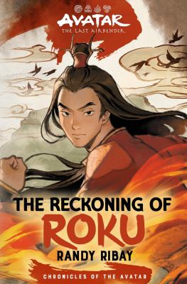 The reckoning of Roku by Randy Ribay,