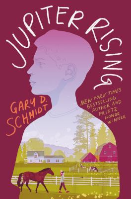 Jupiter rising by Gary D. Schmidt