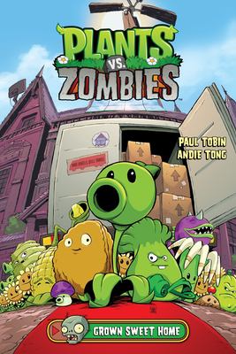 Plants vs. zombies by Paul Tobin, (1965-)