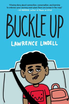 Buckle up by Lawrence Lindell,
