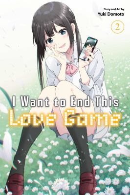 I want to end this love game by Yuki Domoto,