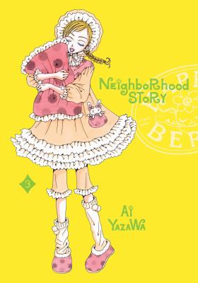 Neighborhood story by Ai Yazawa, (1967-)