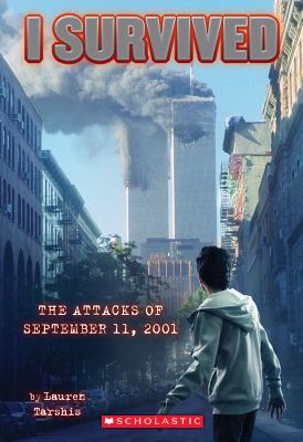 I survived the attacks of september 11th, 2001 by Lauren Tarshis