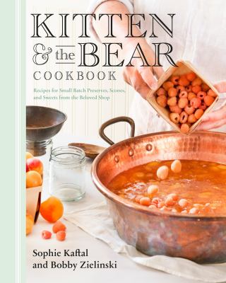Kitten and the bear cookbook by Sophie Kaftal