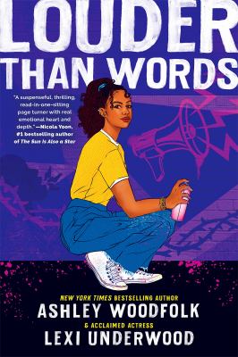Louder than words by Ashley Woodfolk,