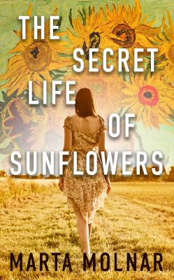 The secret life of sunflowers by Marta Molnar