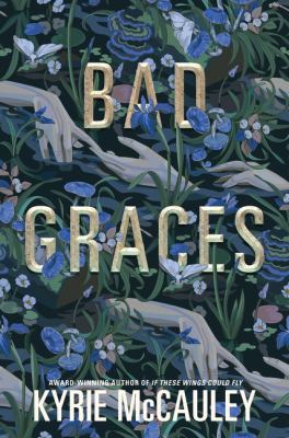 Bad graces by Kyrie McCauley,