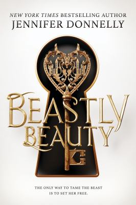 Beastly beauty by Jennifer Donnelly,