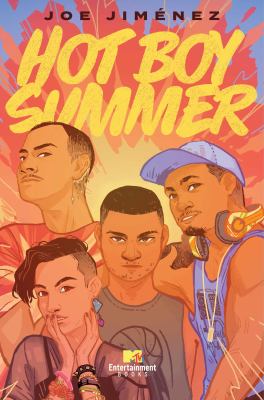 Hot boy summer by Joe Jiménez,