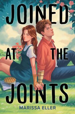 Joined at the joints by Marissa Eller,