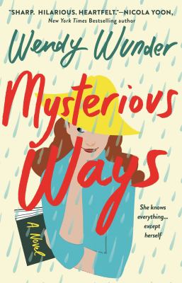 Mysterious ways by Wendy Wunder,