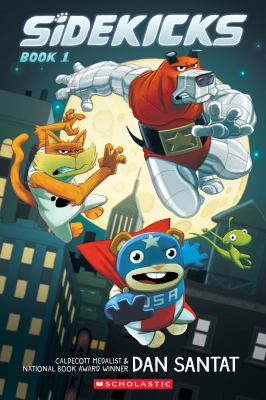Sidekicks by Dan Santat,