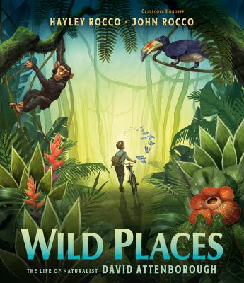 Wild places by Hayley Rocco,