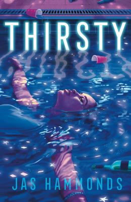 Thirsty by Jas Hammonds,
