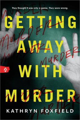 Getting away with murder by Kathryn Foxfield,