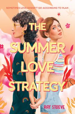 The summer love strategy by Ray Stoeve,