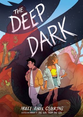The deep dark by Molly Knox Ostertag,