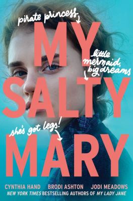 My salty Mary by Cynthia Hand, (1978-)